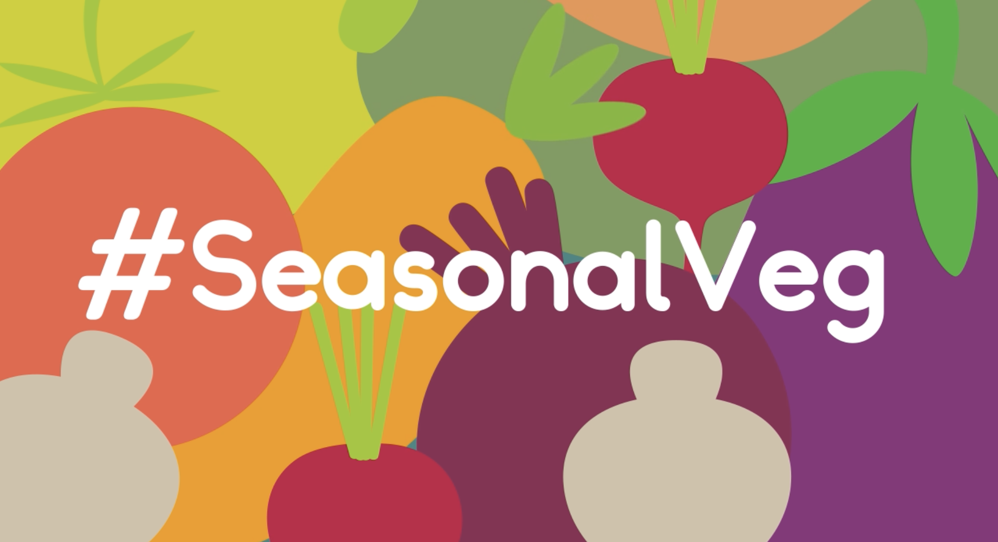 #SeasonalVeg Campaign